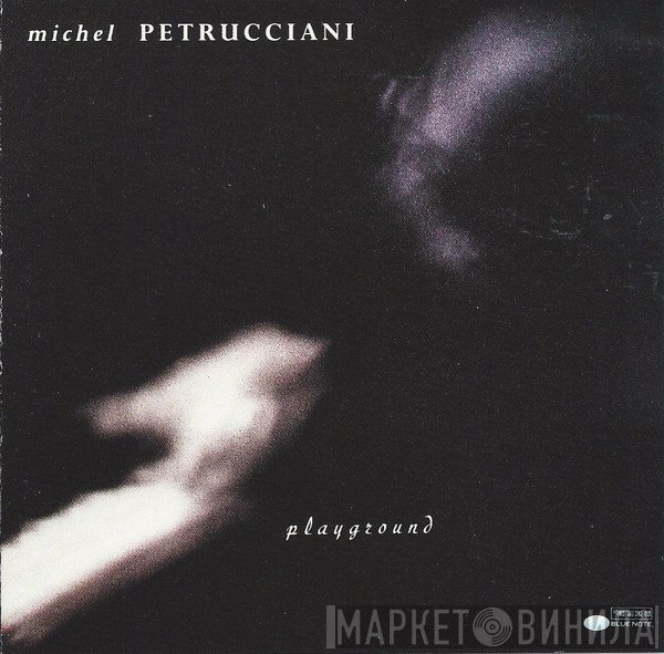 Michel Petrucciani - Playground