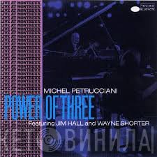 Michel Petrucciani  - Power Of Three