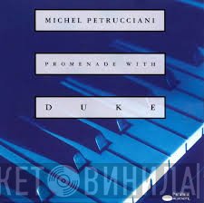 Michel Petrucciani  - Promenade With Duke