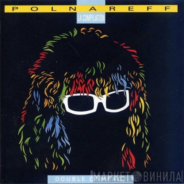 Michel Polnareff  - La Compilation