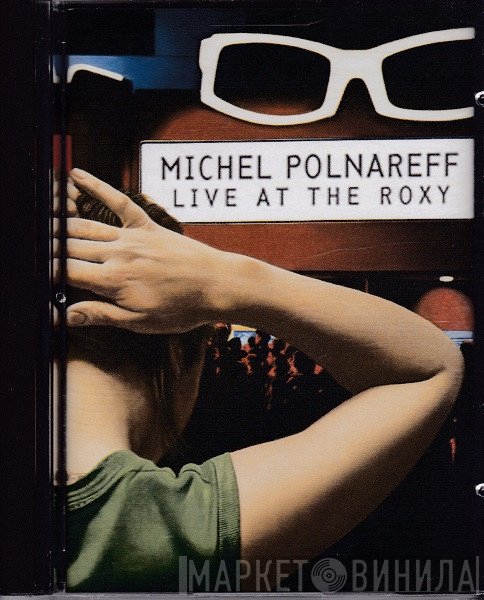 Michel Polnareff  - Live At The Roxy