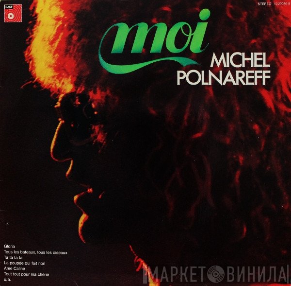 Michel Polnareff  - Moi