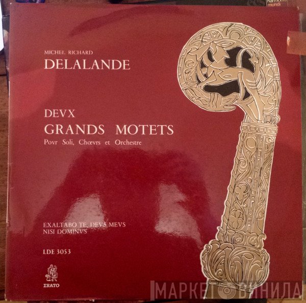 Michel Richard Delalande - Deux Grands Motets