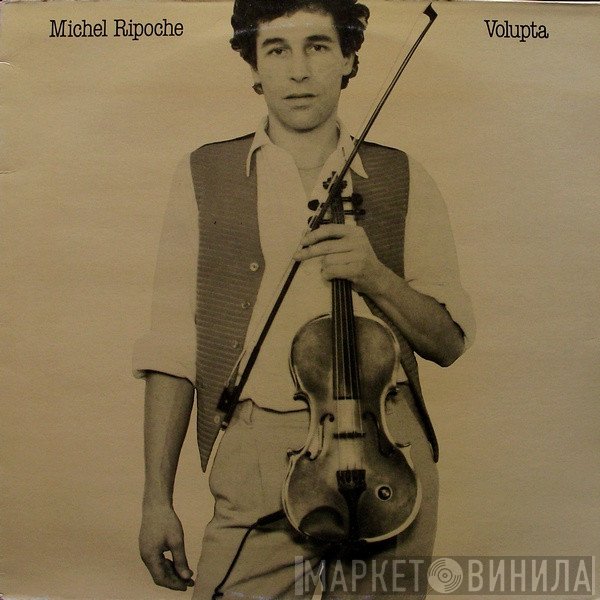 Michel Ripoche  - Volupta