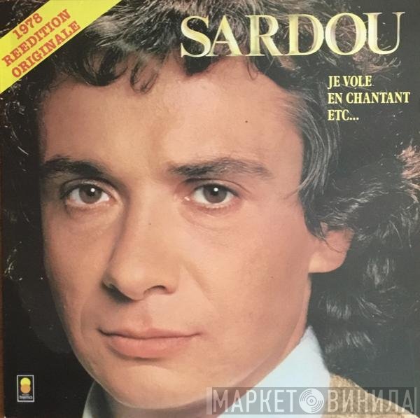 Michel Sardou  - 1978 Reedition Originale