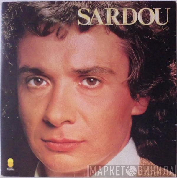 Michel Sardou  - Sardou