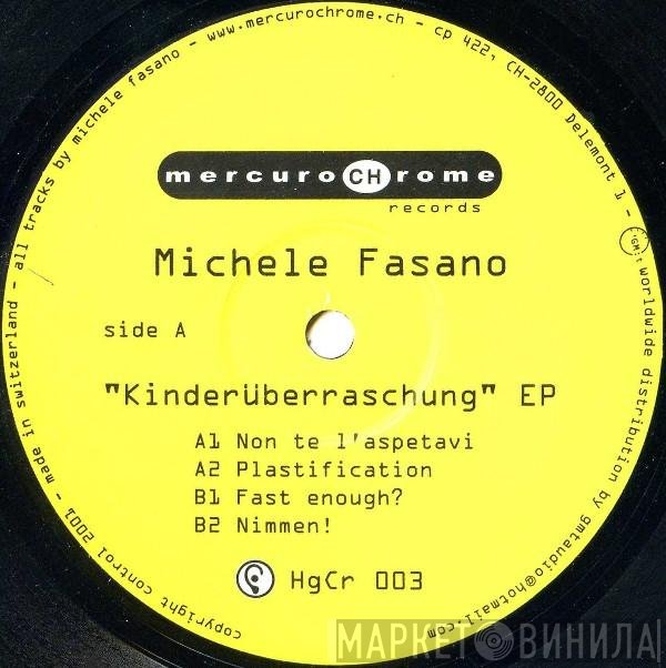 Michele Fasano - Kinderüberraschung EP