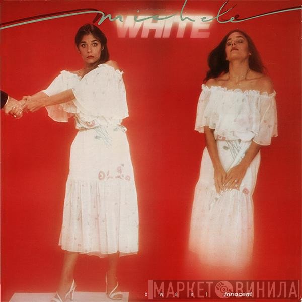 Michele White - Sweet Innocent