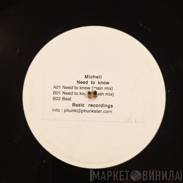Michell  - Need To Know