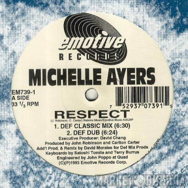 Michelle Ayers - Respect (David Morales Remixes)