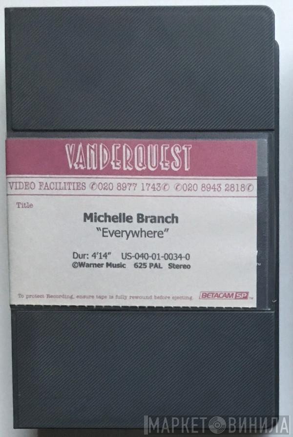 Michelle Branch  - Everywhere