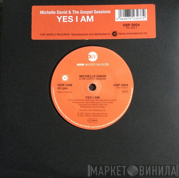 Michelle David, The Gospel Sessions - Yes I Am