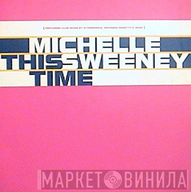 Michelle Sweeney - This Time