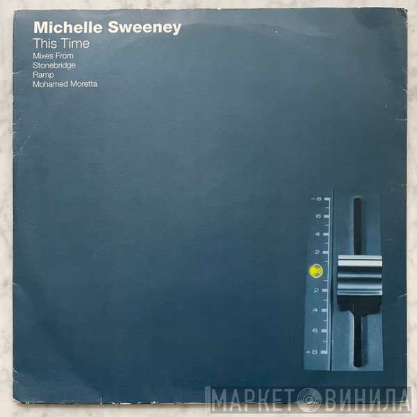 Michelle Sweeney - This Time