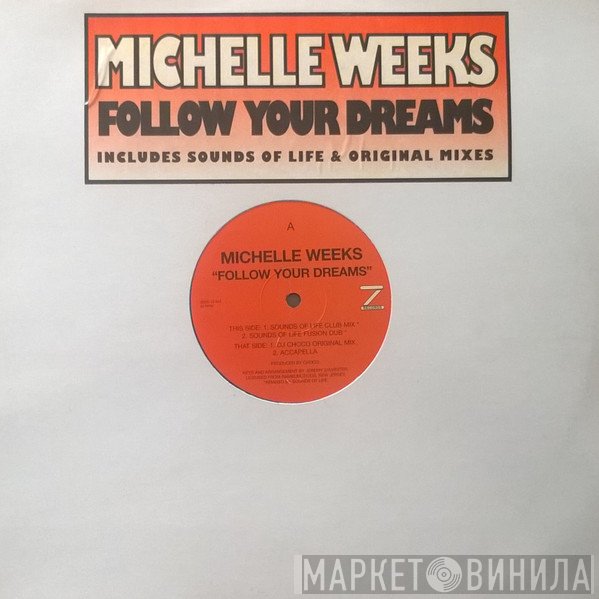Michelle Weeks - Follow Your Dreams