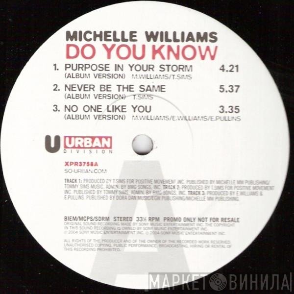 Michelle Williams - Do You Know