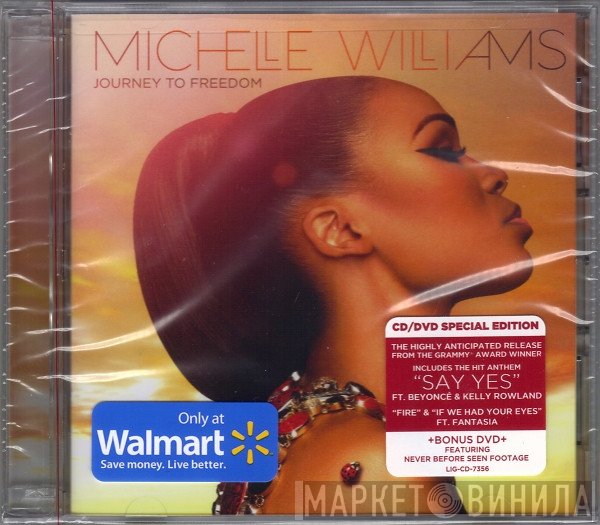 Michelle Williams - Journey To Freedom