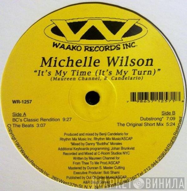 Michelle Wilson - It's My Time (It's My Turn)