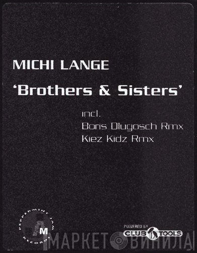 Michi Lange  - Brothers & Sisters