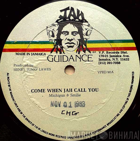Michigan & Smiley - Come When Jah Call You / Ghetto Man