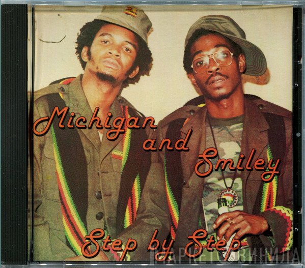 Michigan & Smiley  - Step By Step