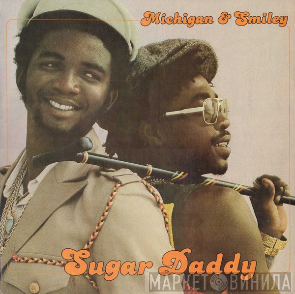 Michigan & Smiley  - Sugar Daddy
