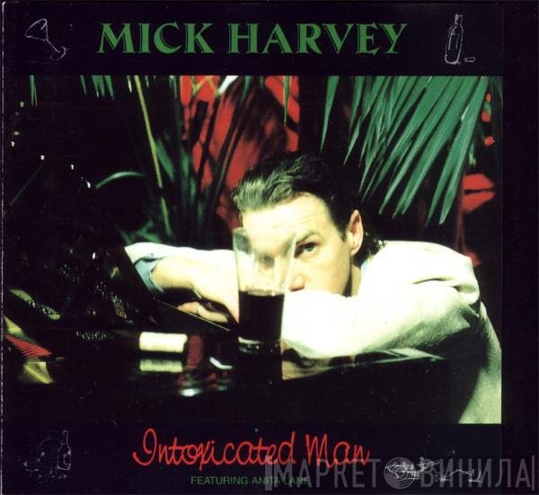 Mick Harvey Featuring Anita Lane  - Intoxicated Man