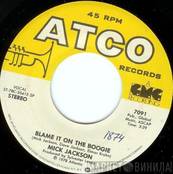 Mick Jackson - Blame It On The Boogie