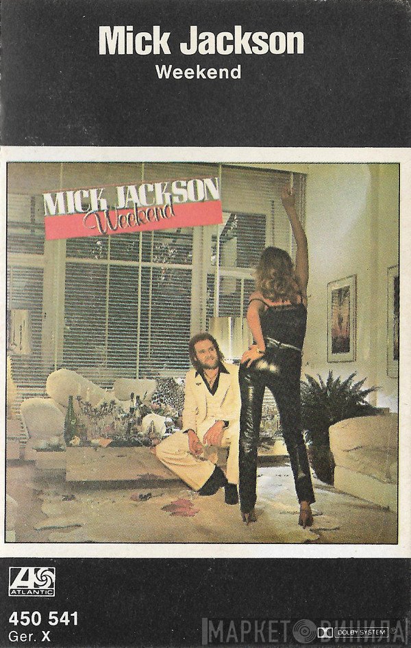Mick Jackson  - Weekend