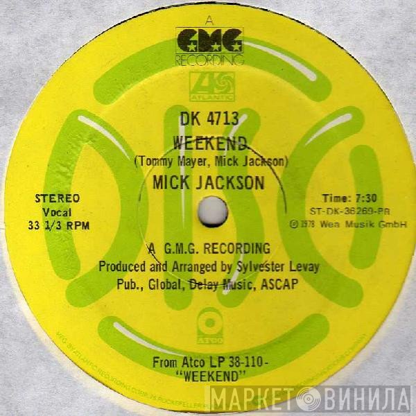 Mick Jackson  - Weekend