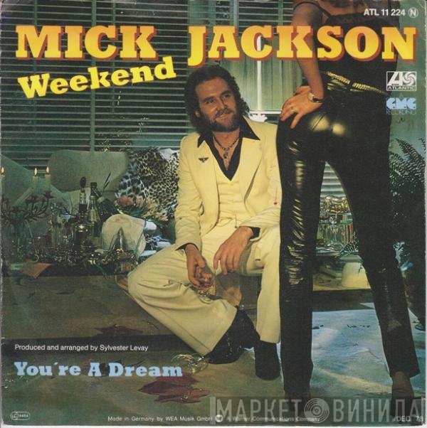 Mick Jackson  - Weekend
