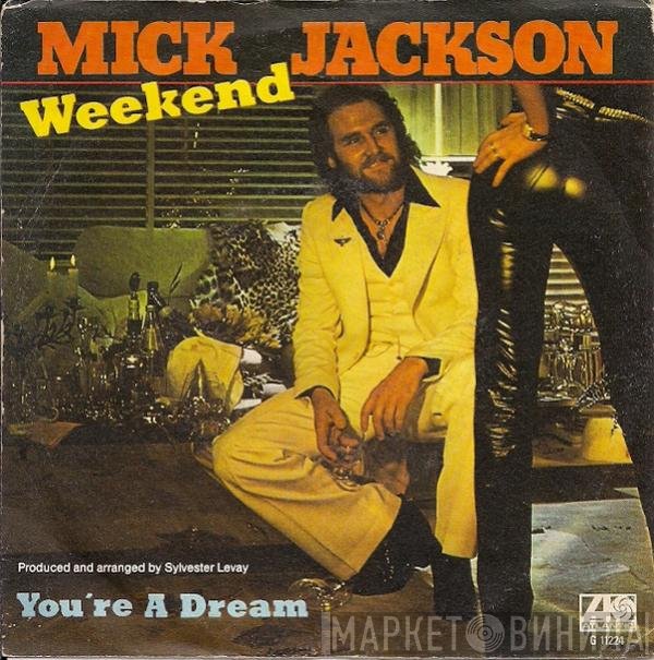 Mick Jackson  - Weekend