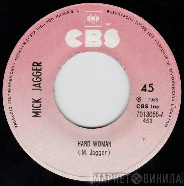 Mick Jagger  - Hard Woman