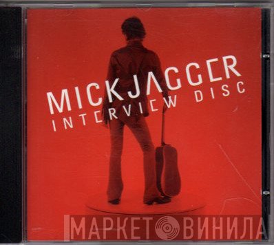 Mick Jagger  - Interview Disc