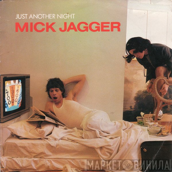 Mick Jagger  - Just Another Night