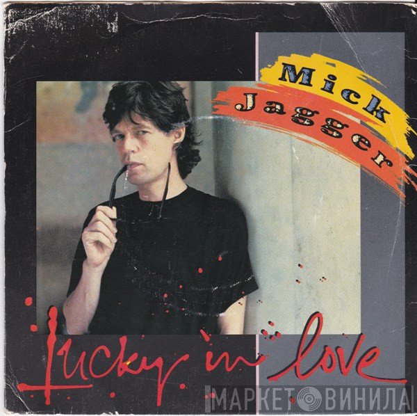 Mick Jagger  - Lucky In Love