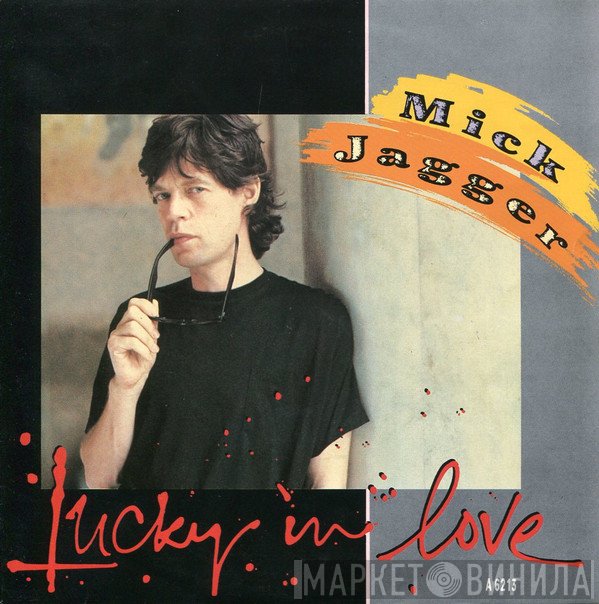 Mick Jagger  - Lucky In Love