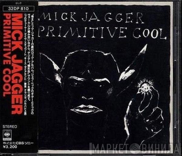 Mick Jagger, Mick Jagger - Primitive Cool = プリミティブクール