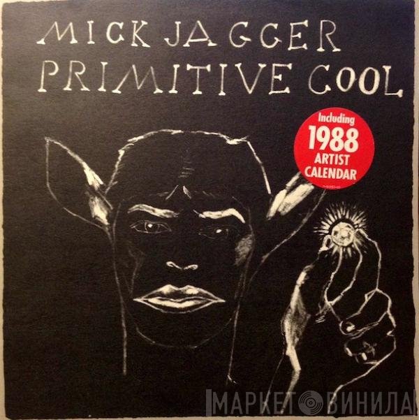 Mick Jagger  - Primitive Cool