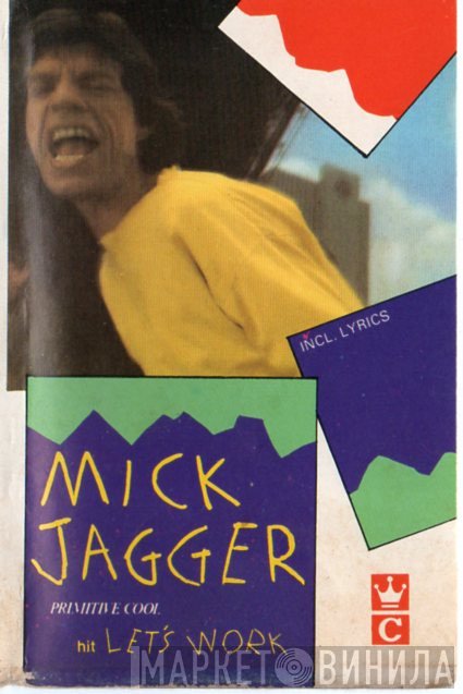 Mick Jagger  - Primitive Cool