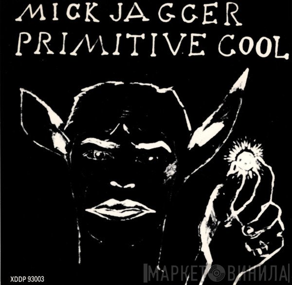 Mick Jagger  - Primitive Cool