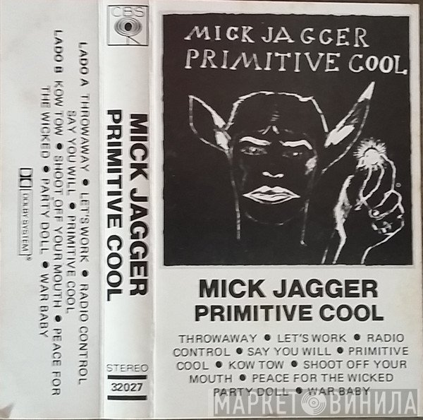 Mick Jagger  - Primitive Cool