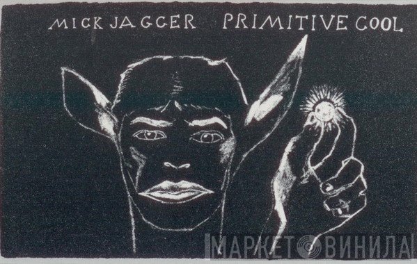 Mick Jagger  - Primitive Cool