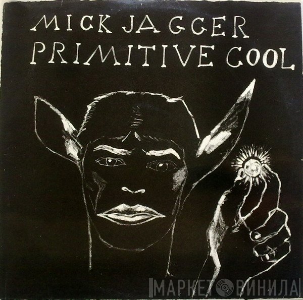 Mick Jagger  - Primitive Cool