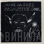 Mick Jagger  - Primitive Cool