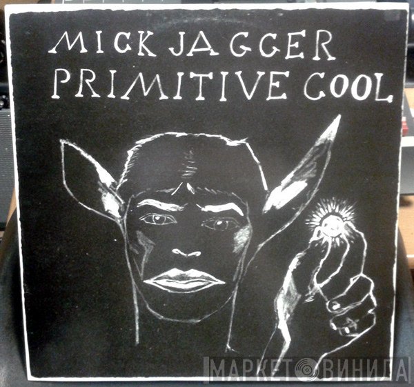 Mick Jagger  - Primitive Cool