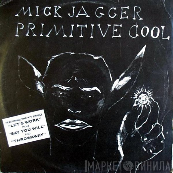 Mick Jagger  - Primitive Cool