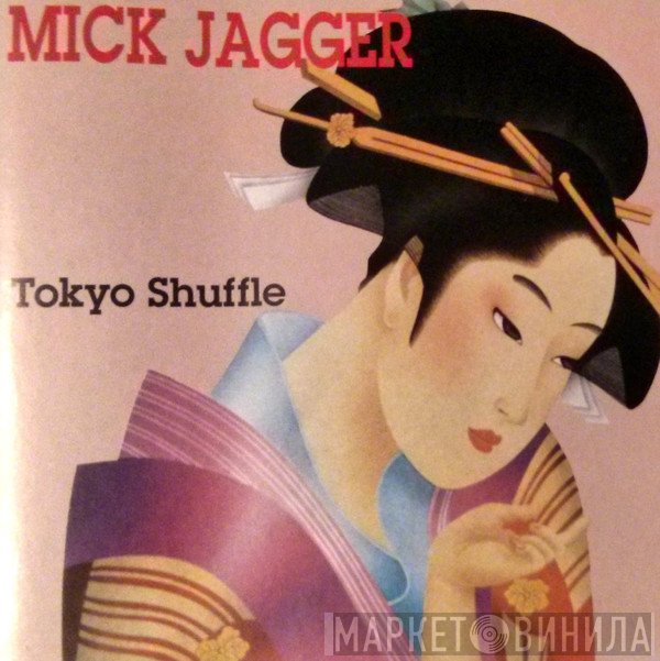 Mick Jagger  - Tokyo Shuffle