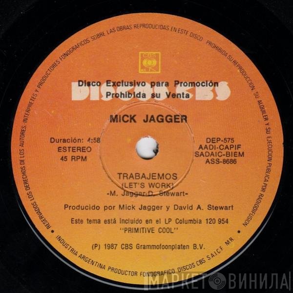 Mick Jagger  - Trabajemos = Let's Work
