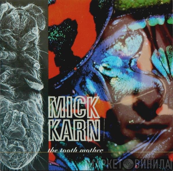 Mick Karn - The Tooth Mother